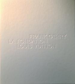 Livre Fondation Louis Vuitton Frank Gehry, HYX