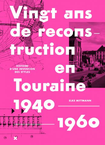 après-guerre reconstruction Touraine